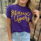 Geaux Tigers Glitter Script Top- Purple